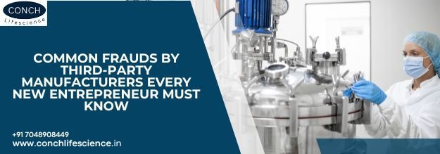 Common Frauds by Third-Party Manufacturers Every New Entrepreneur Must Know