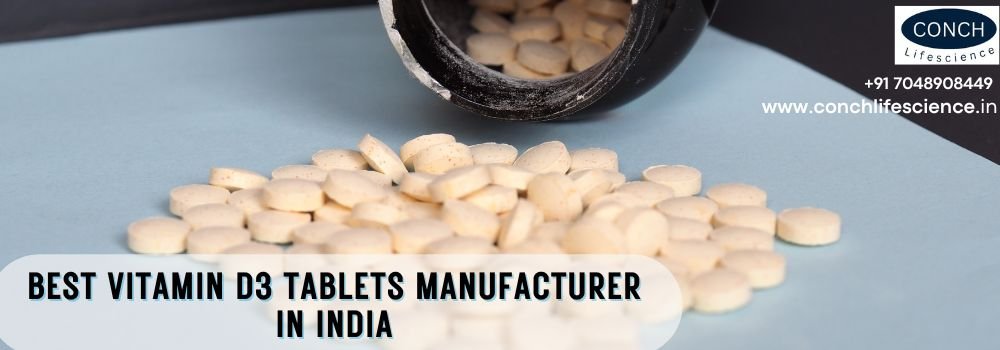 Best Vitamin D3 Tablets Manufacturer in India